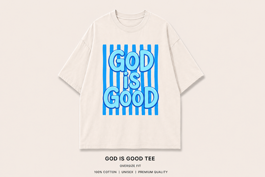 God is Good Tee